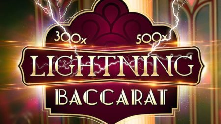 Lightning Baccarat: The new table game from Evolution Gaming