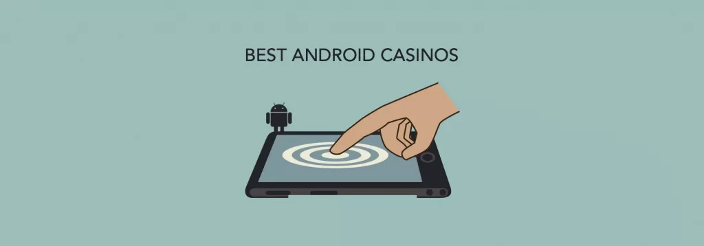 Best Android Casinos