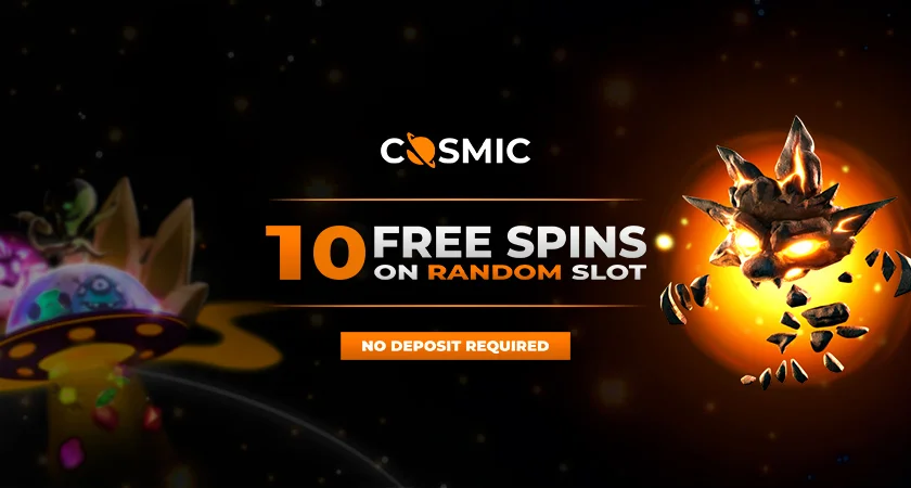 Cosmicslot Casino no deposit bonus 10 free spins