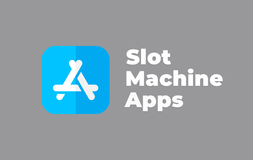 Apple and slot machine apps