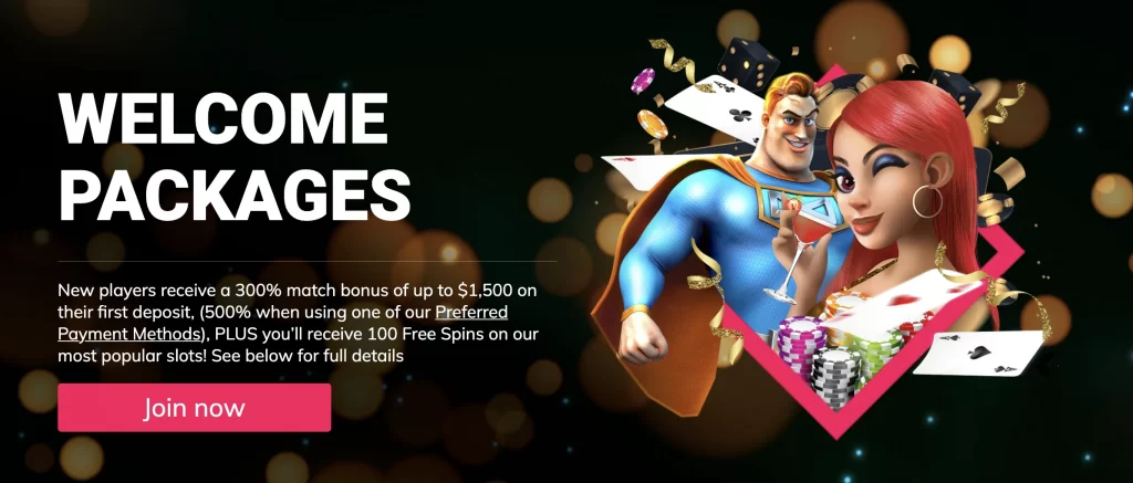 First-time Deposit Bonus. Welcome Packages