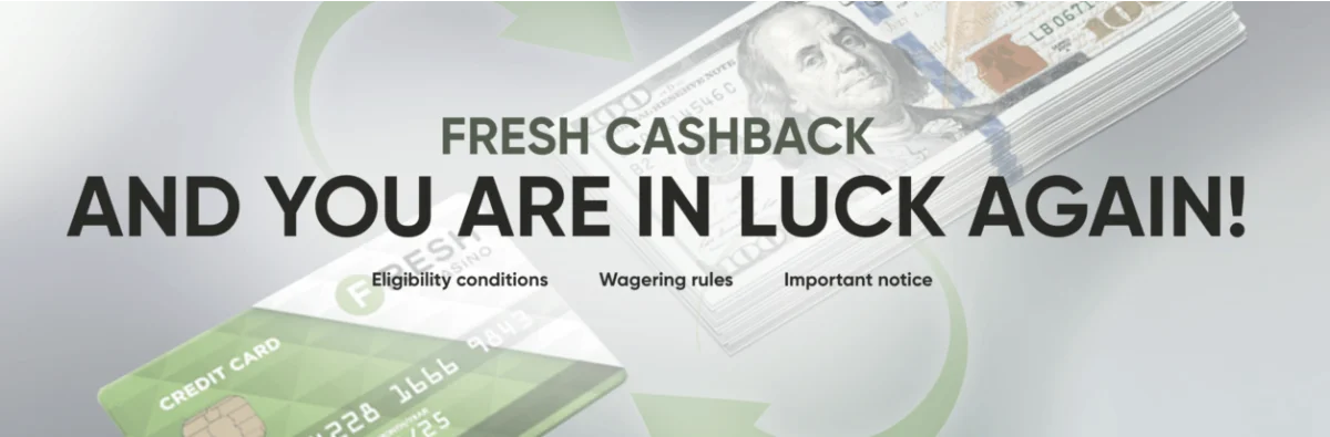 Cashback at Fresh Online Casino