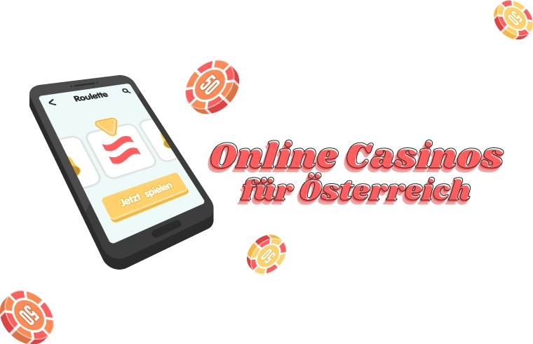 Online Casinos für Österreich